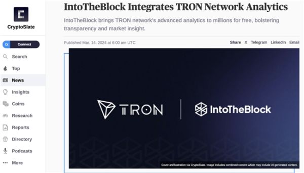 海外重要行业媒体：知名服务商IntoTheBlock现已集成波场TRON网络分析数据 - 