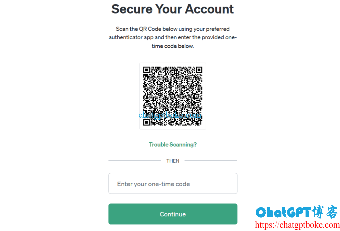 登录ChatGPT需要用身份验证器扫描二维码提供一次性代码怎么办？