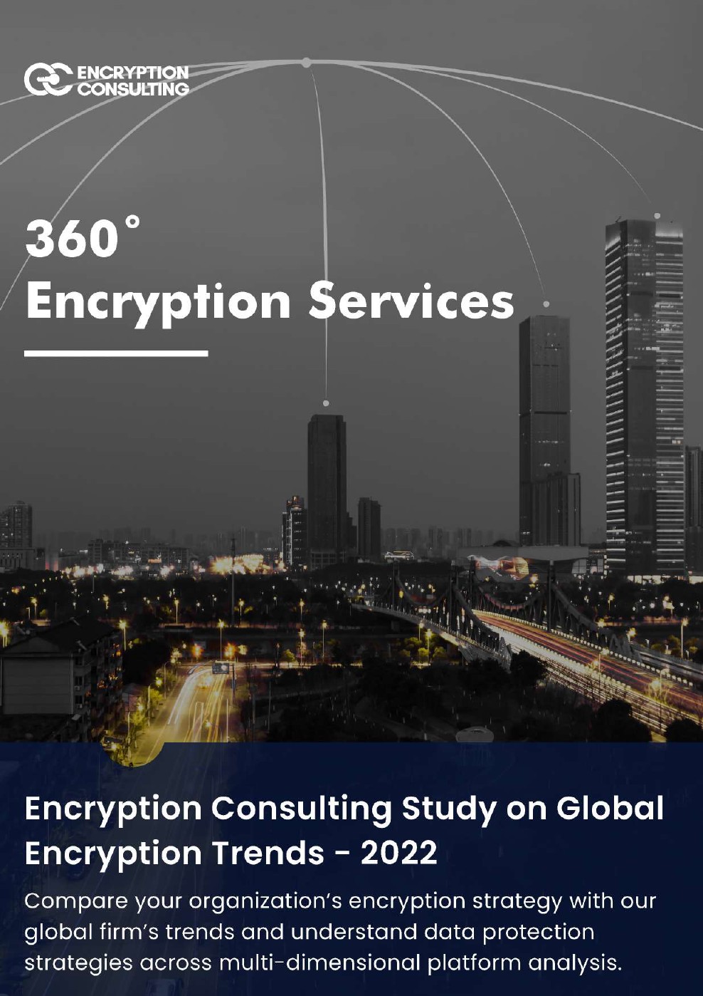 Encryption Consulting：2022年全球加密趋势研究报告