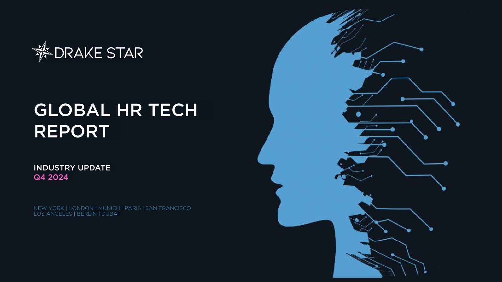 Drake Star：2024年第四季度全球HR科技报告